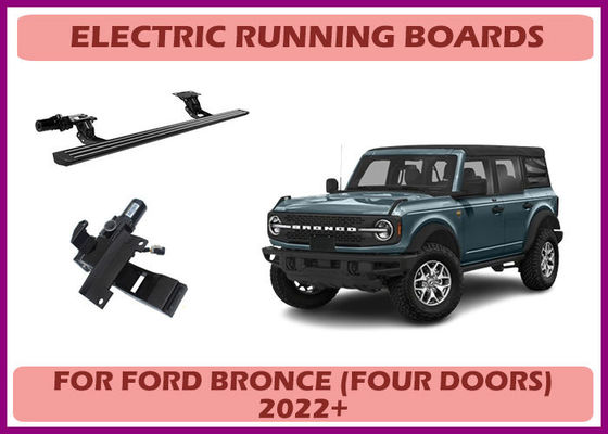 Ford Bronce Electric Side Steps Retractable Power Running Board with Improved Accessibility